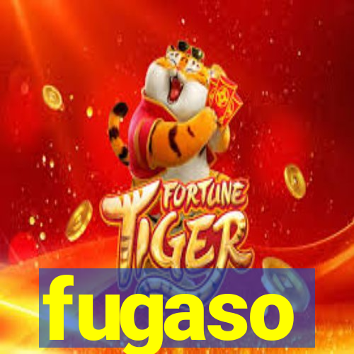 fugaso