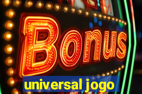 universal jogo