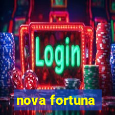 nova fortuna