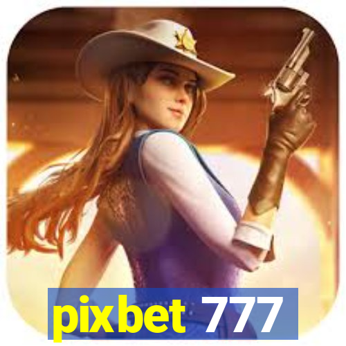 pixbet 777