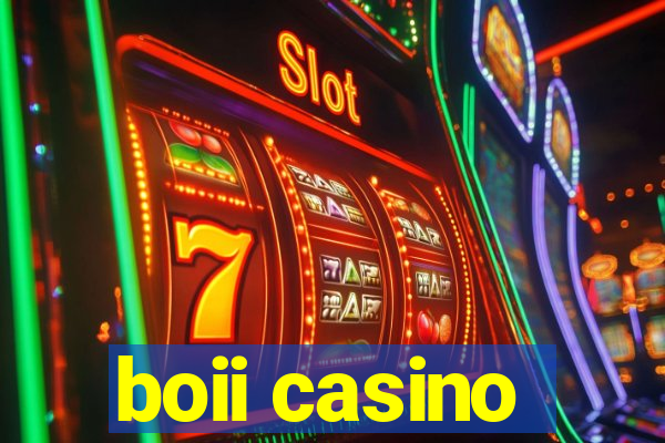 boii casino