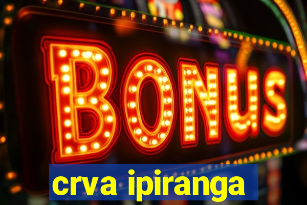 crva ipiranga