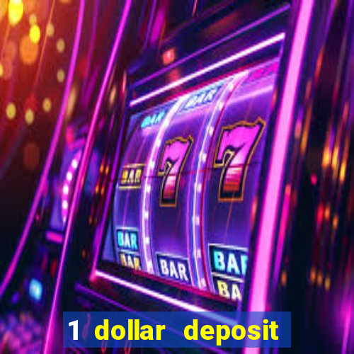 1 dollar deposit casino nz 2022