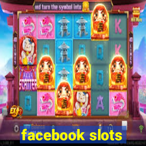 facebook slots