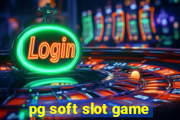 pg soft slot game