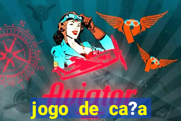 jogo de ca?a niquel que ganha dinheiro de verdade