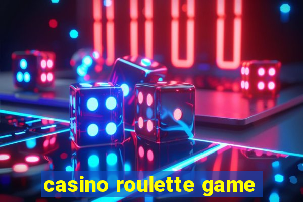 casino roulette game