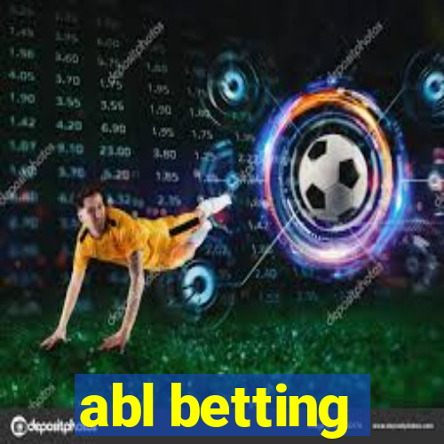 abl betting