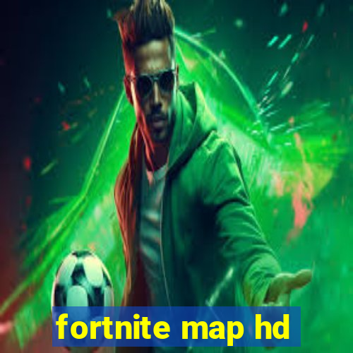 fortnite map hd