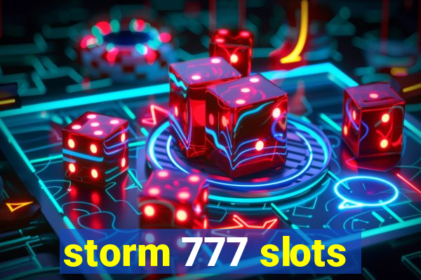 storm 777 slots