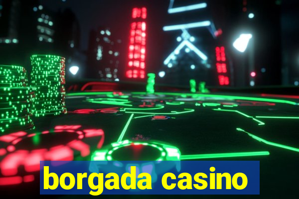 borgada casino