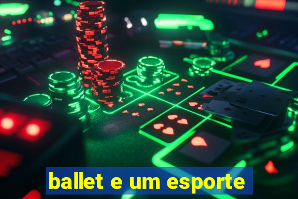 ballet e um esporte