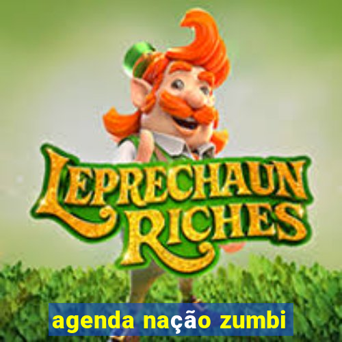 agenda nação zumbi