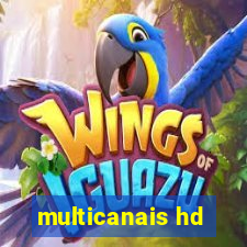 multicanais hd