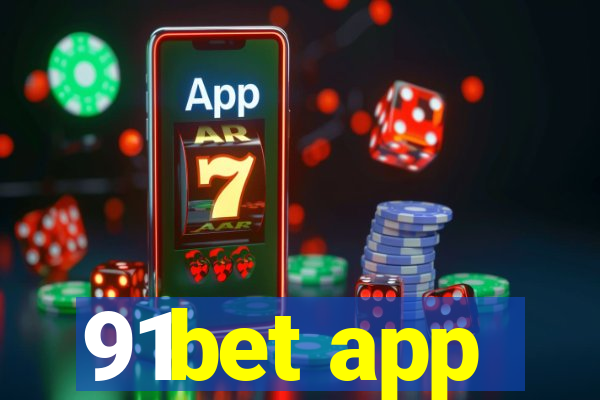 91bet app