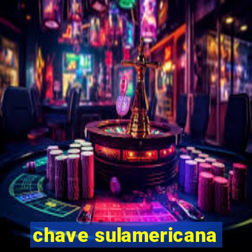 chave sulamericana