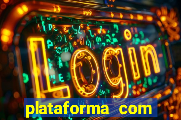 plataforma com bonus de cadastro