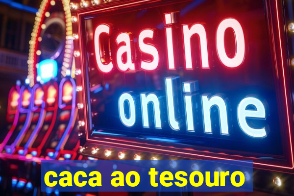 caca ao tesouro