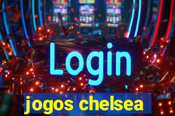 jogos chelsea