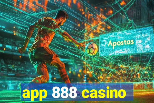 app 888 casino