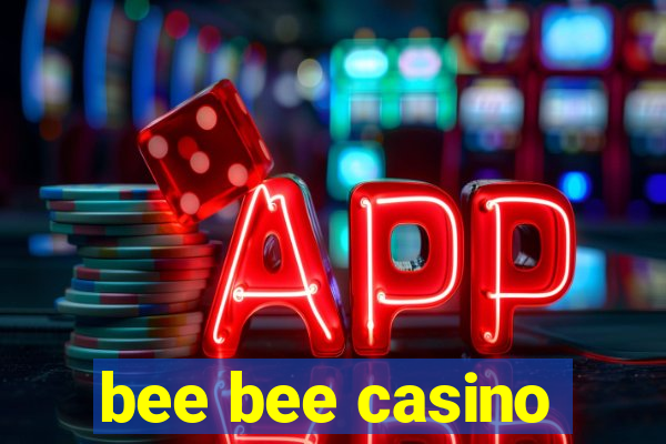 bee bee casino