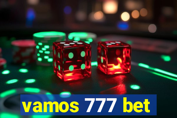 vamos 777 bet