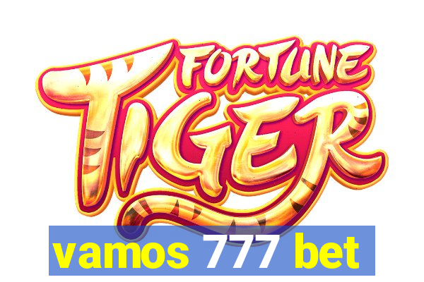 vamos 777 bet