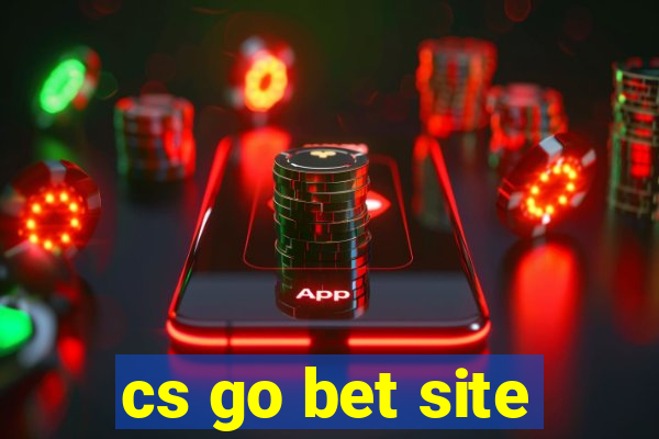 cs go bet site