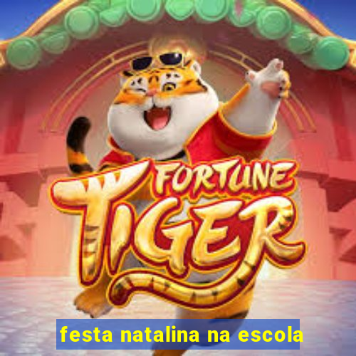 festa natalina na escola