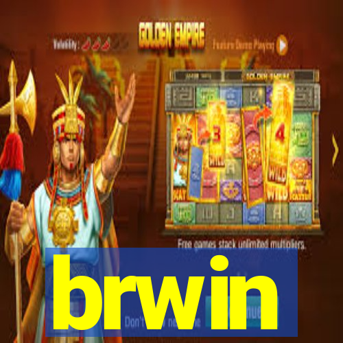 brwin