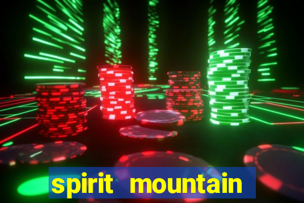 spirit mountain casino jobs