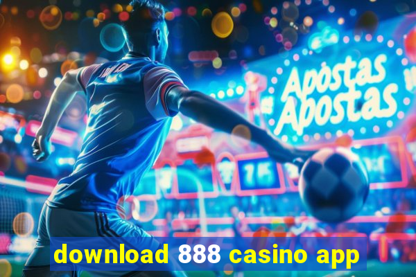 download 888 casino app