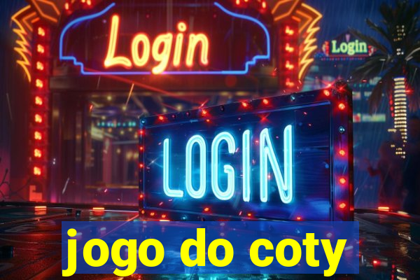 jogo do coty