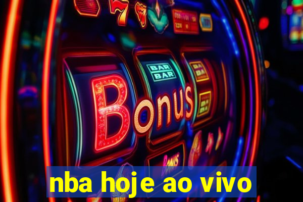 nba hoje ao vivo