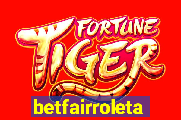 betfairroleta