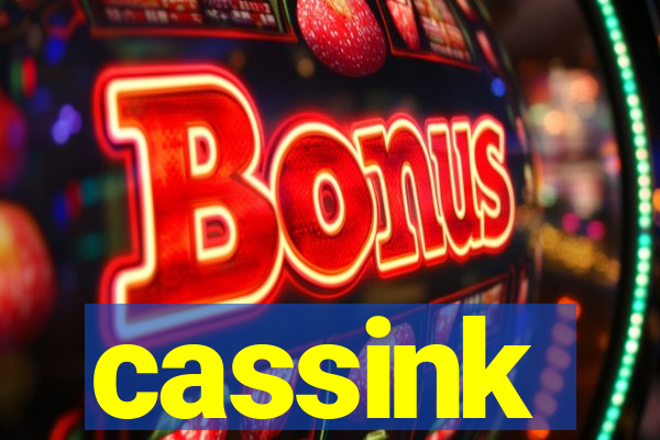 cassink