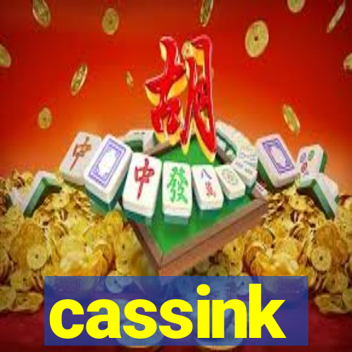 cassink