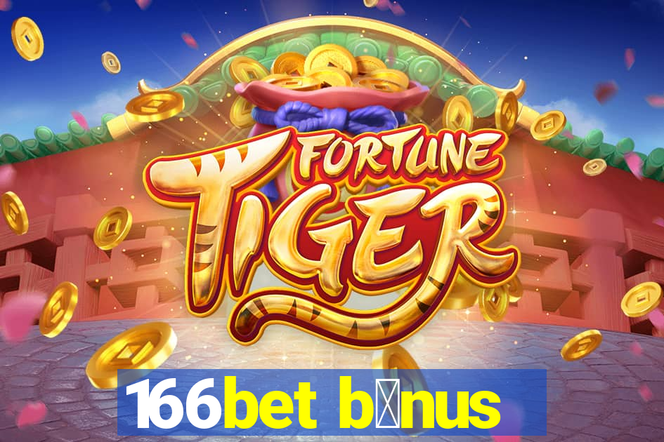 166bet b么nus