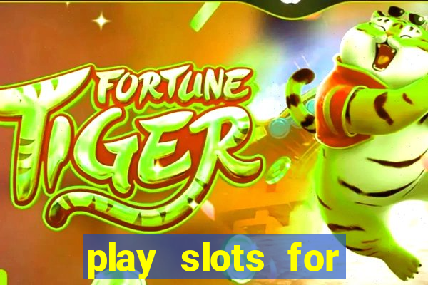 play slots for money online