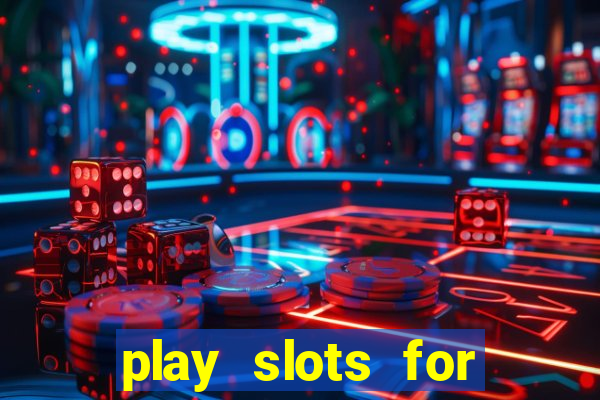 play slots for money online