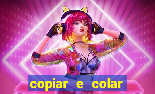 copiar e colar impulse inc