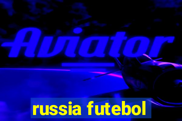 russia futebol