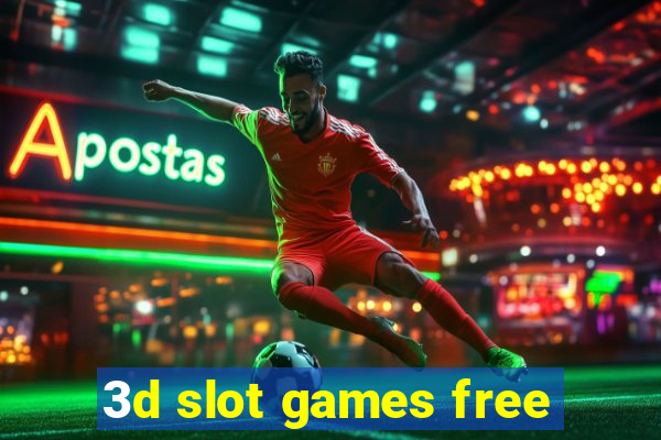 3d slot games free