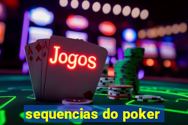 sequencias do poker