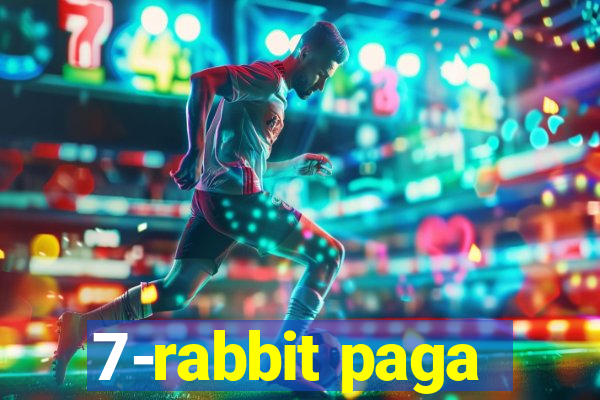 7-rabbit paga