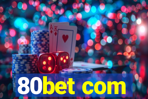 80bet com