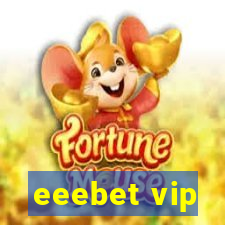 eeebet vip