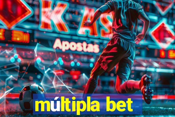 múltipla bet