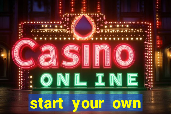 start your own casino website