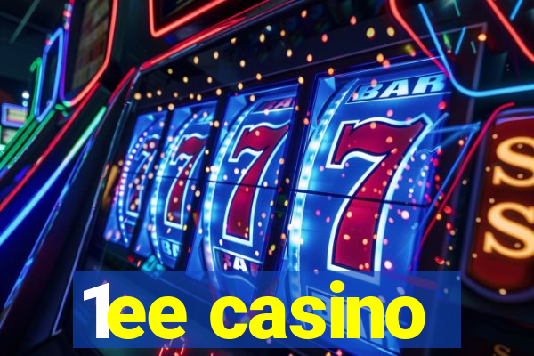 1ee casino